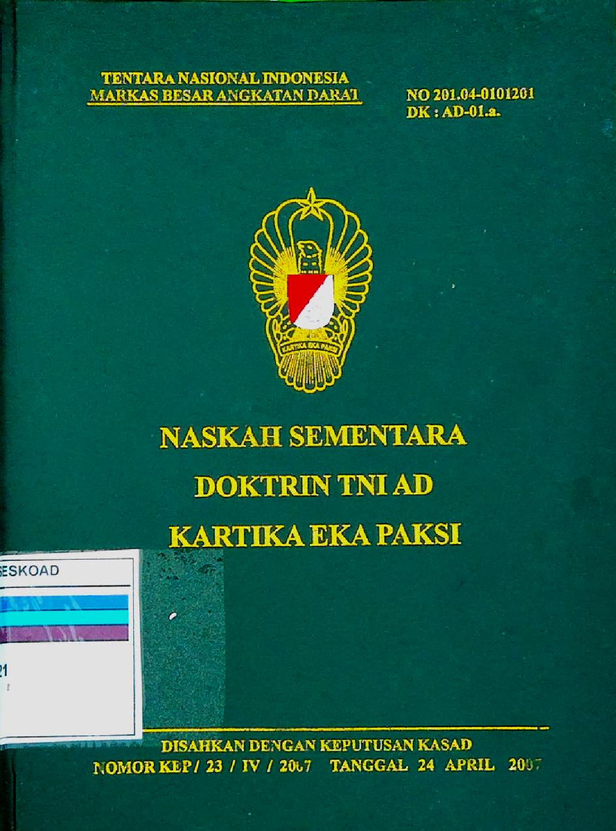 NASKAH SEMENTARA DOKTRIN TNI AD KARTIKA EKA PAKSI